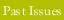 past issues